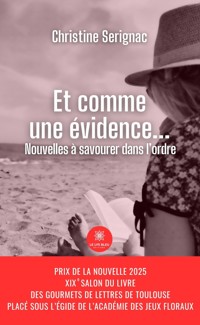 Et comme une évidence... - Christine Serignac - ebook