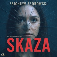 Skaza - Zbigniew Zborowski - audiobook