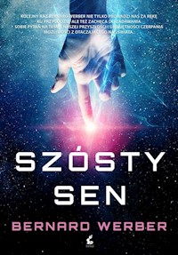 Szósty sen - Bernard Werber - książka