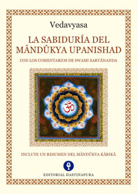 La Sabiduría del Mândûkya Upanishad - Vedavyasa - ebook