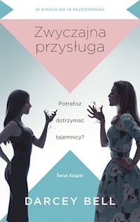 Zwyczajna przysługa - Darcey Bell - książka