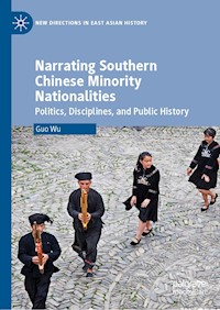 Narrating Southern Chinese Minority Nationalities - Guo Wu - ebook