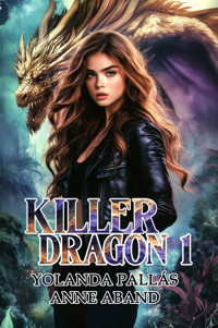 Killer Dragon 1 - Anne Aband - ebook