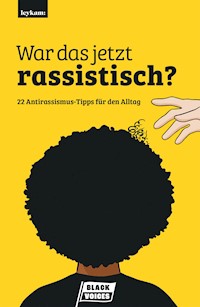 War das jetzt rassistisch? -  - ebook