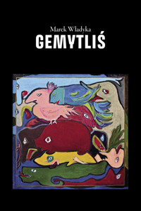 Gemytliś - Marek Władyka - ebook