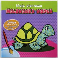 Moja pierwsza Malowanka Wodna Żółw -  - książka