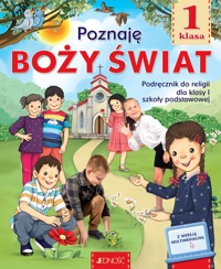 Poznaję Boży świat 1 Podręcznik do religii - Kondrak Elżbieta, Mielnicki Krzysztof - książka