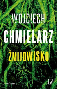 Żmijowisko - Wojciech Chmielarz - książka