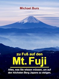 Zu Fuß auf den Mt. Fuji - Michael Burs - ebook
