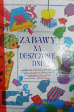 Zabawy na deszczowe dni - zbiorowa praca - ebook