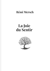 La joie du sentir - Remi Mersch - ebook