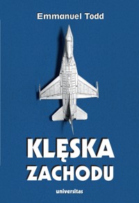 Kleska zachodu - Emmanuel Todd - ebook