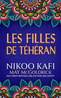 Les Filles de Téhéran - May McGoldrick - ebook