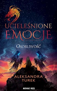 Ucieleśnione emocje Tom 2 Osobliwość - Turek Aleksandra - książka