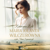Maria Jolanta Wilczurówna - Echt Katarzyna - ebook + audiobook + książka
