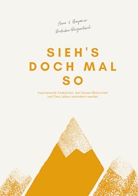 Sieh's doch mal so - Anna Dudnikov - ebook