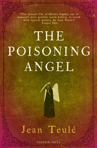 The Poisoning Angel - Jean Teulé - ebook
