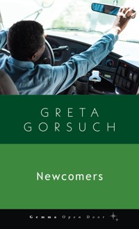 Newcomers - Greta Gorsuch - ebook