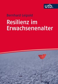 Resilienz im Erwachsenenalter - Bernhard Leipold - ebook