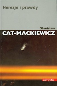 Herezje i prawdy - Stanisław Cat-Mackiewicz - książka