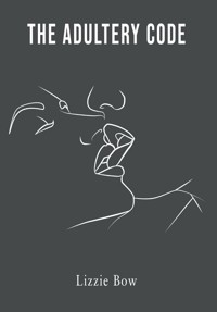 The Adultery Code - Lizzie Bow - ebook