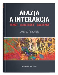 Afazja a interakcja. - Panasiuk Jolanta - książka