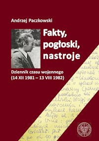 Fakty pogłoski nastroje - Andrzej Paczkowski - książka