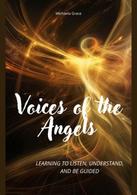 Voices of the Angels - Michaela Grace - ebook