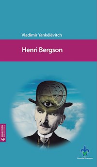 Henri Bergson - Vladimir Yankélévitch - ebook