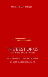 The Best of Us - Maximilian Thiele - ebook