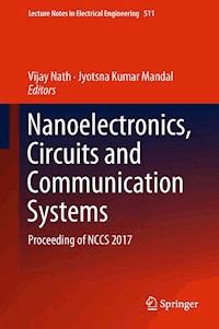 Nanoelectronics, Circuits and Communication Systems - - ebook