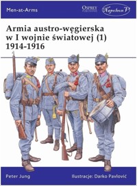 Armia austro-węgierska w I wojnie światowej (1) - Peter Jung - książka