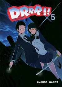 Durarara!! 5 - Narita Ryohgo, Yasuda Suzuhito - książka