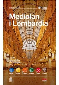 Mediolan i Lombardia #Travel&Style - Pomykalscy Beata i Paweł - książka