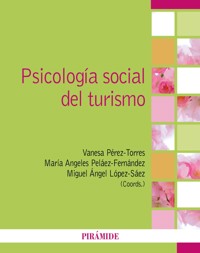 Psicología social del turismo - Vanesa Perez-Torres - ebook