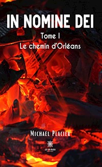 In nomine dei - Tome 1 - Michaël Placier - ebook