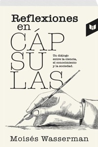 REFLEXIONES EN CÁPSULAS - Moisés Wasserman - ebook