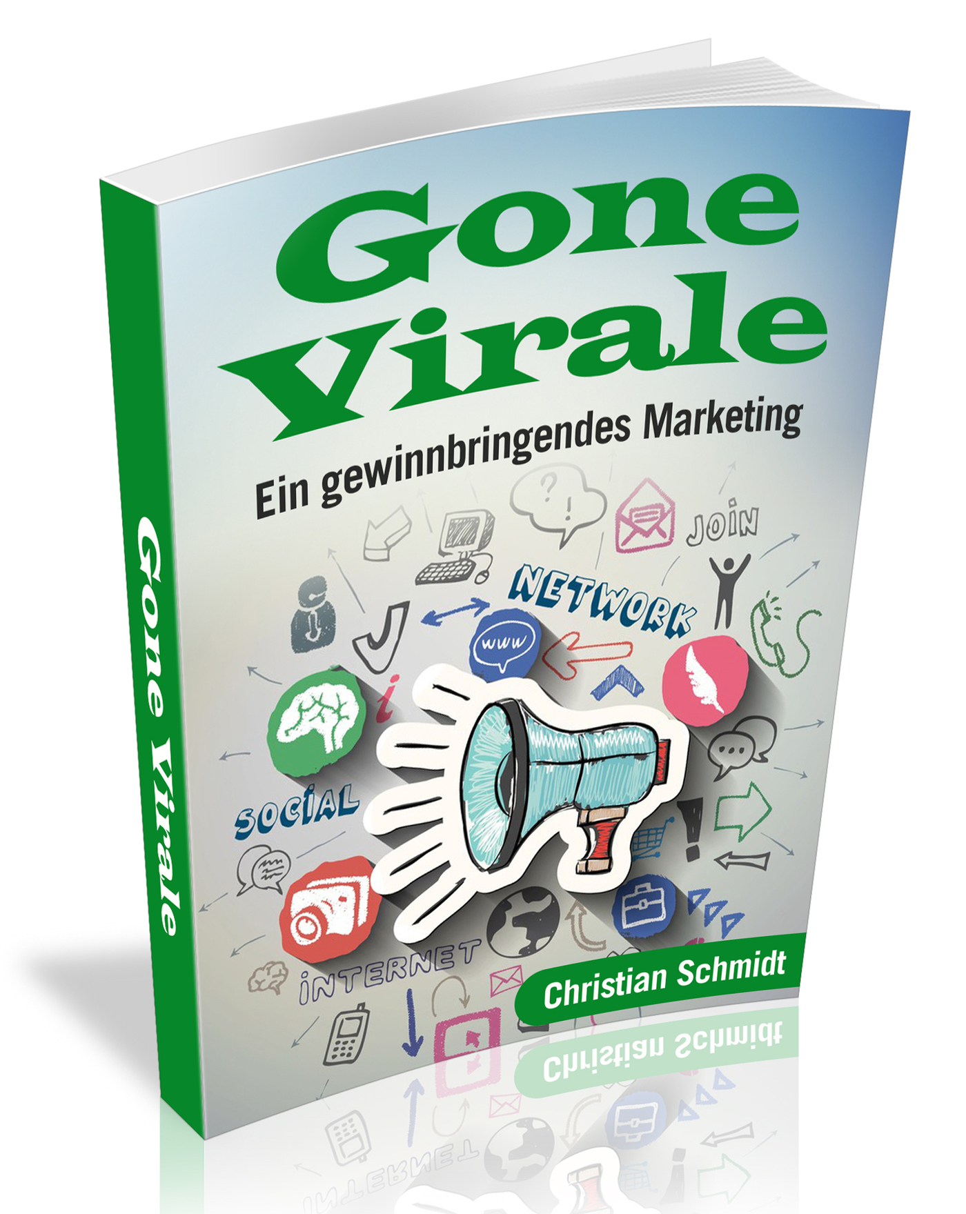 Gone Virale - Christian Schmidt - ebook