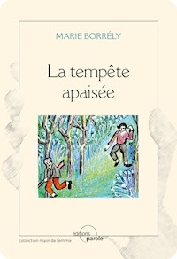 La tempête apaisée - Maria Borrély - ebook