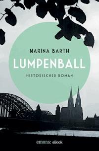 Lumpenball - Marina Barth - ebook