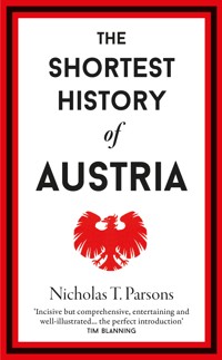 The Shortest History of Austria - Nicholas T Parsons - ebook