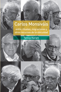 Carlos Monsiváis - Tanius Karam - ebook