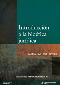 Introducción a la bioética jurídica - Paula Siverino Bavio - ebook