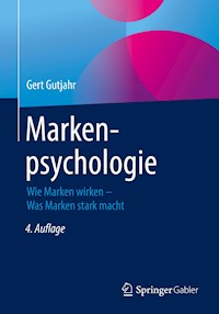 Markenpsychologie - Gert Gutjahr - ebook