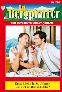 Erste Liebe in St. Johann - Toni Waidacher - ebook
