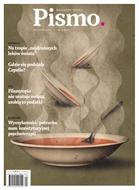 Pismo. Magazyn opinii. Kwiecień 2021 - Fundacja Pismo - ebook