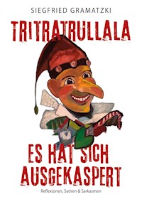 Tritratrullala - Siegfried Gramatzki - ebook