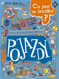 Co jest w środku? Pojazdy - Nowicki Artur - książka