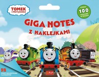 Tomek i Przyjaciele. Giga notes z naklejkami - zbiorowa praca - książka