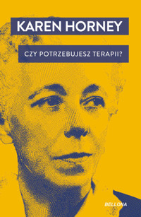 Czy potrzebujesz terapii? - Horney Karen - ebook + książka